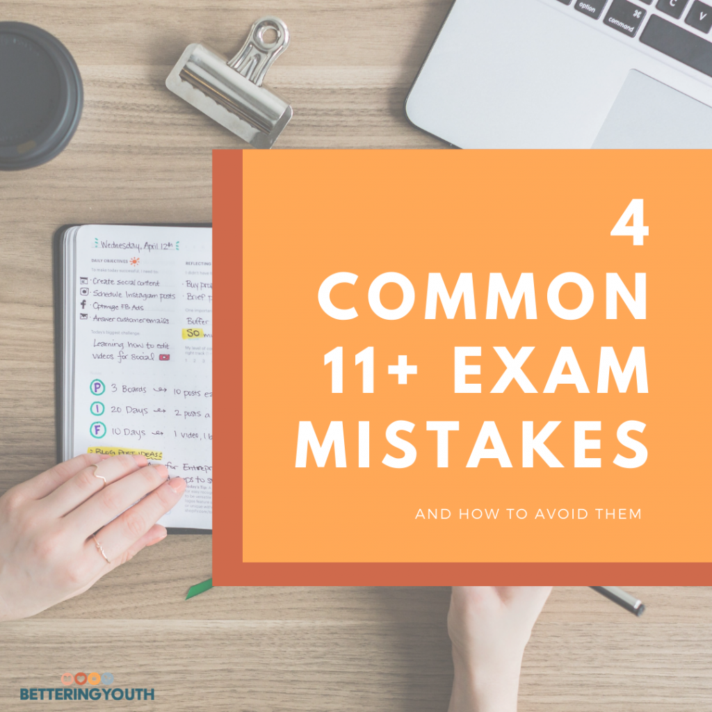 Bettering Youth 4 common exam mistakes