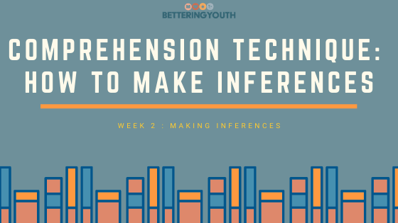 Comprehension technique: how to make inferences