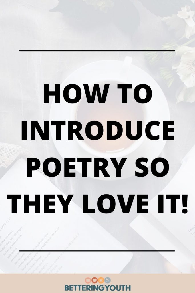 introducing poetry so they love it.