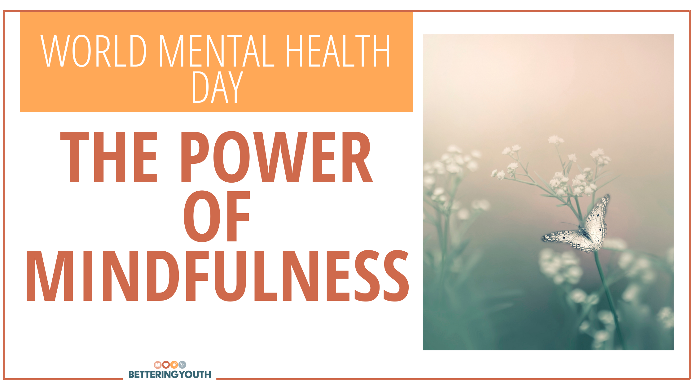 Celebrating World Mental Health Day The Power of Mindfulness