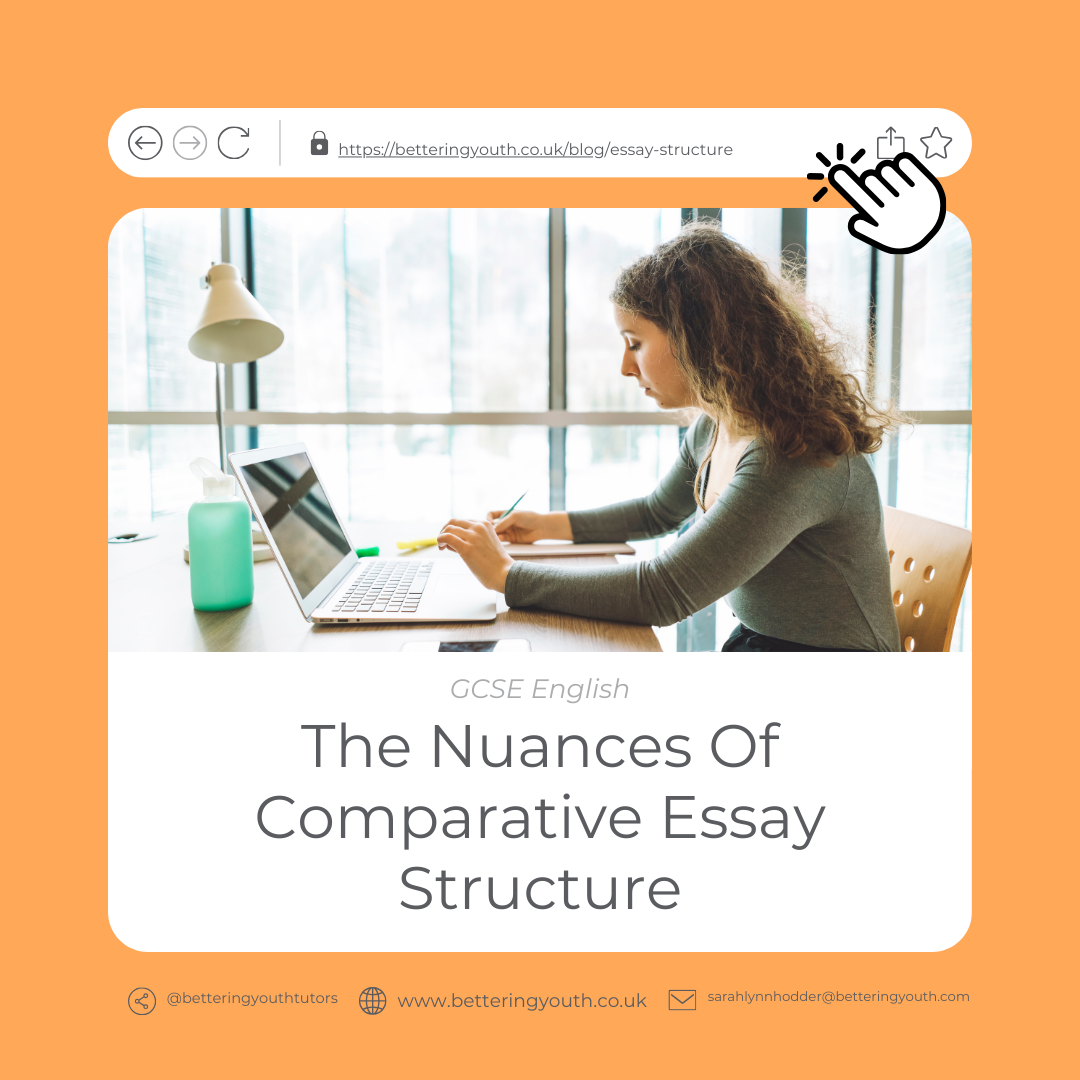 The Nuances Of Comparative Essay Structure - Bettering Youth