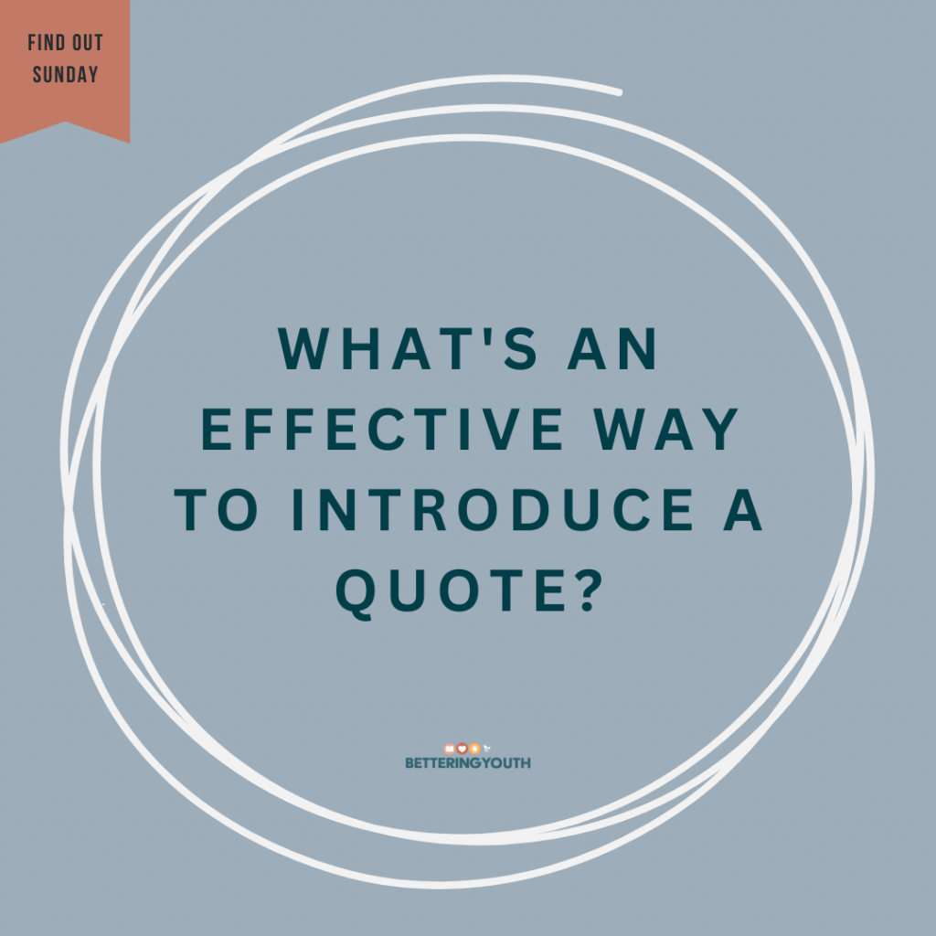 how to introduce quotes in essays 